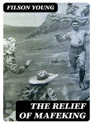 cover image of The Relief of Mafeking